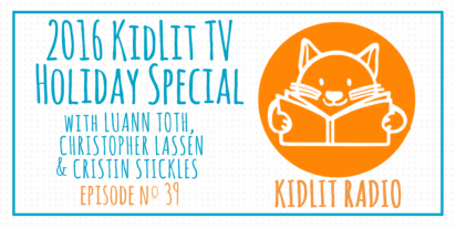 KidLit Podcast: KidLit TV Holiday Special