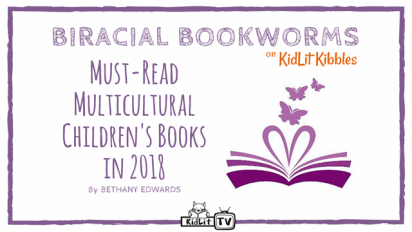 Must-Read Multicultural Children’s Books in 2018