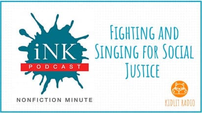 KidLit RADIO: Fighting and Singing for Social Justice
