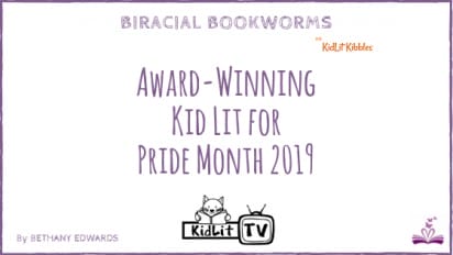 Award-Winning Kid Lit for Pride Month