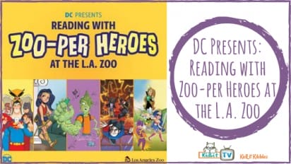 DC Presents: Reading with Zoo-per Heroes at the L.A. Zoo