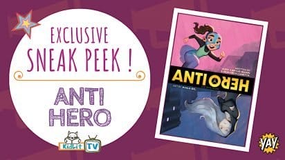 Exclusive SNEAK PEEK: DC COMICS middle-grade graphic novel: ANTI/HERO