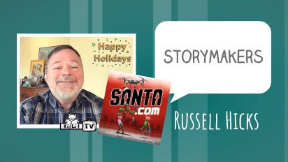 StoryMakers with Russell Hicks SANTA dot com