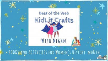 KidLit Arts and Crafts for Women’s History Month