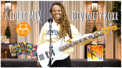 KidLit MTV with Divinity Roxx!