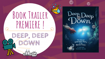 Book Trailer Premiere! DEEP, DEEP DOWN