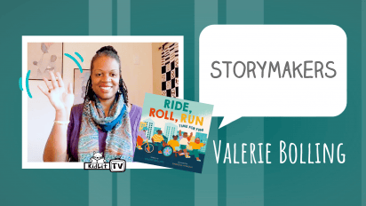StoryMakers with Valerie Bolling RIDE, ROLL, RUN  TIME FOR FUN