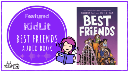 Featured KidLit BEST FRIENDS Audio Book by Shannon Hale